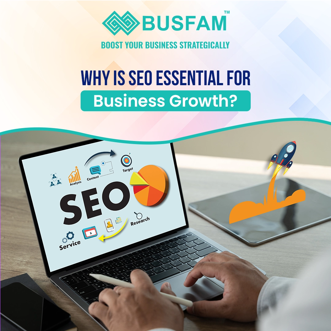Why is SEO Essential for Business Growth?